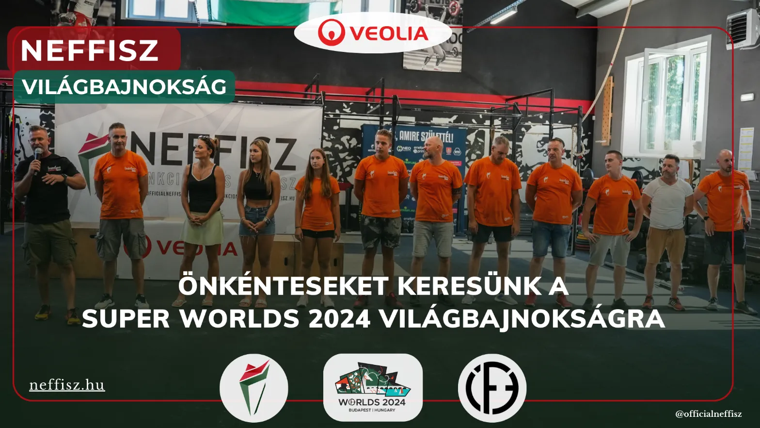 Neffisz Super Worlds 2024 VIlágbajnokság önkéntesei a versenyen